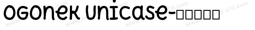Ogonek Unicase字体转换